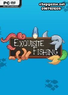 Exquisite Fishing