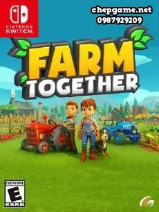 Fa﻿rm Togeth﻿er﻿