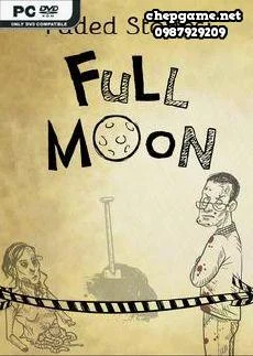 Faded Stories Full Moon