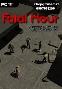 Fatal Hour Petroleum