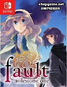 Fault Milestone One