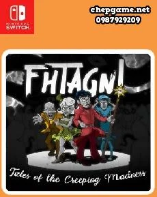 Fhtagn Tales of the Creeping Madness