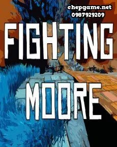 Fighting Moore