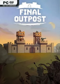 Final Outpost Definitive Edition
