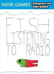 Fish Listening to Radio