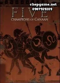 FIVE Champions of Canaan