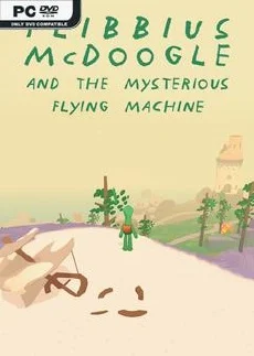 Flibbius McDoogle and the Mysterious Flying Machine