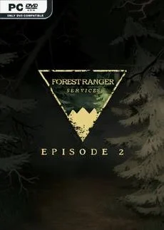 Forest Ranger Services Episode 2