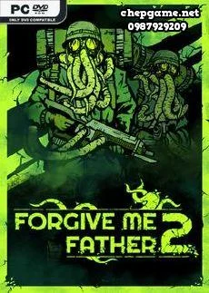 Forgive Me Father 2
