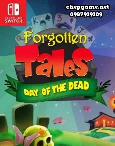 Forgotten Tales Day of The Dead