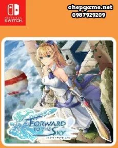 Forward To The Sky