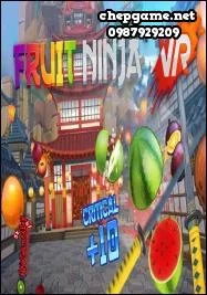 Fruit Ninja VR