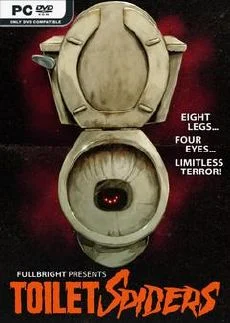 Fullbright Presents TOILET SPIDERS