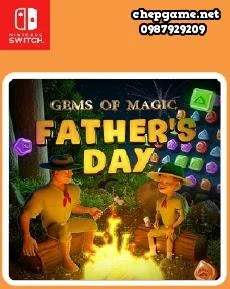 Gems of Magic Fathers Day