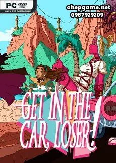 Get In The Car Loser