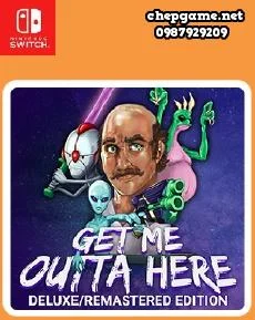 Get Me Outta Here