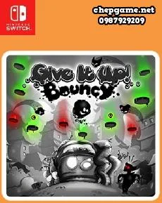Give It Up Bouncy
