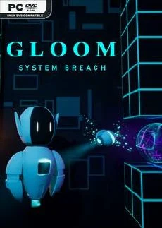 Gloom System Breach