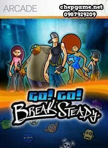 Go Go Break Steady