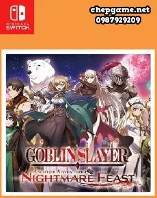 Goblin Slayer ANOTHER ADVENTURER NIGHTMARE FEAST