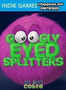 Googly Eyed Splitters