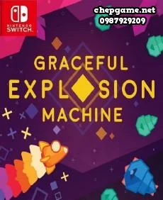 Graceful Explosion Machine