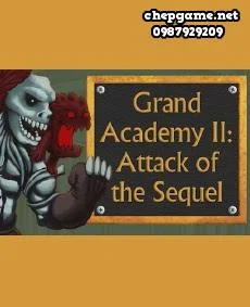 Grand Academy 2 Attack of the Sequel