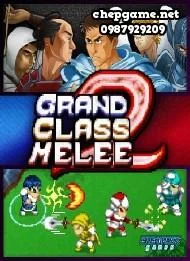 Grand Class Melee 2