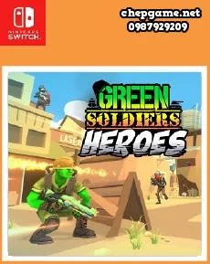 Green Soldiers Heroes