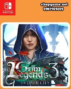 Grim Legends 3 The Dark City