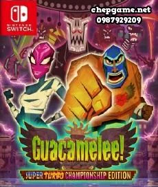 Guacamelee Super Turbo Championship Edition 