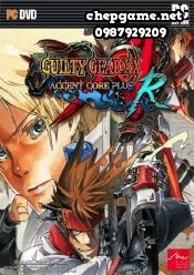 Guilty Gear XX Accent Core Plus R