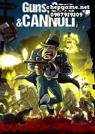 Guns Gore & Cannoli
