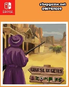Gunslingers and Zombies