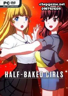 HALF BAKED GIRLS