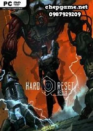 Hard Reset Redux