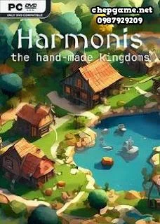 Harmonis the hand made kingdoms