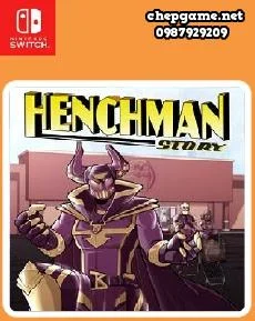 Henchman Story