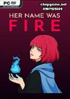 Her Name Was Fire