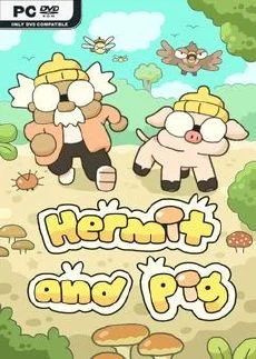 Hermit and Pig