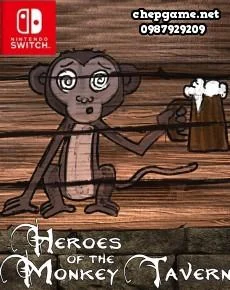 Heroes of The Monkey Tavern