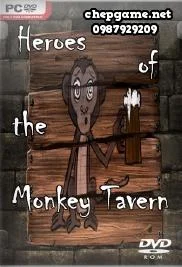 Heroes of the Monkey Tavern