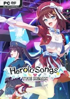 Heroic Songs the Remix