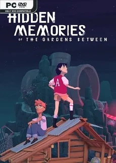 Hidden Memories of The Gardens Between