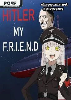 Hitler My Friend