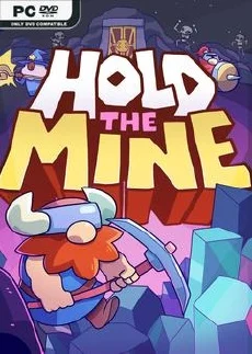 Hold The Mine