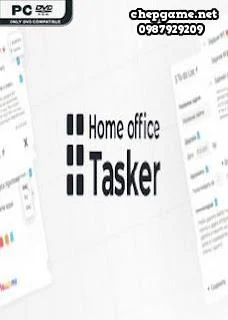 Home Office Tasker