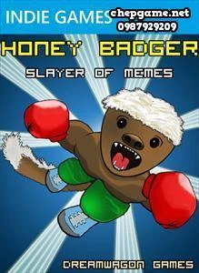 Honey Badger Slayer of Memes