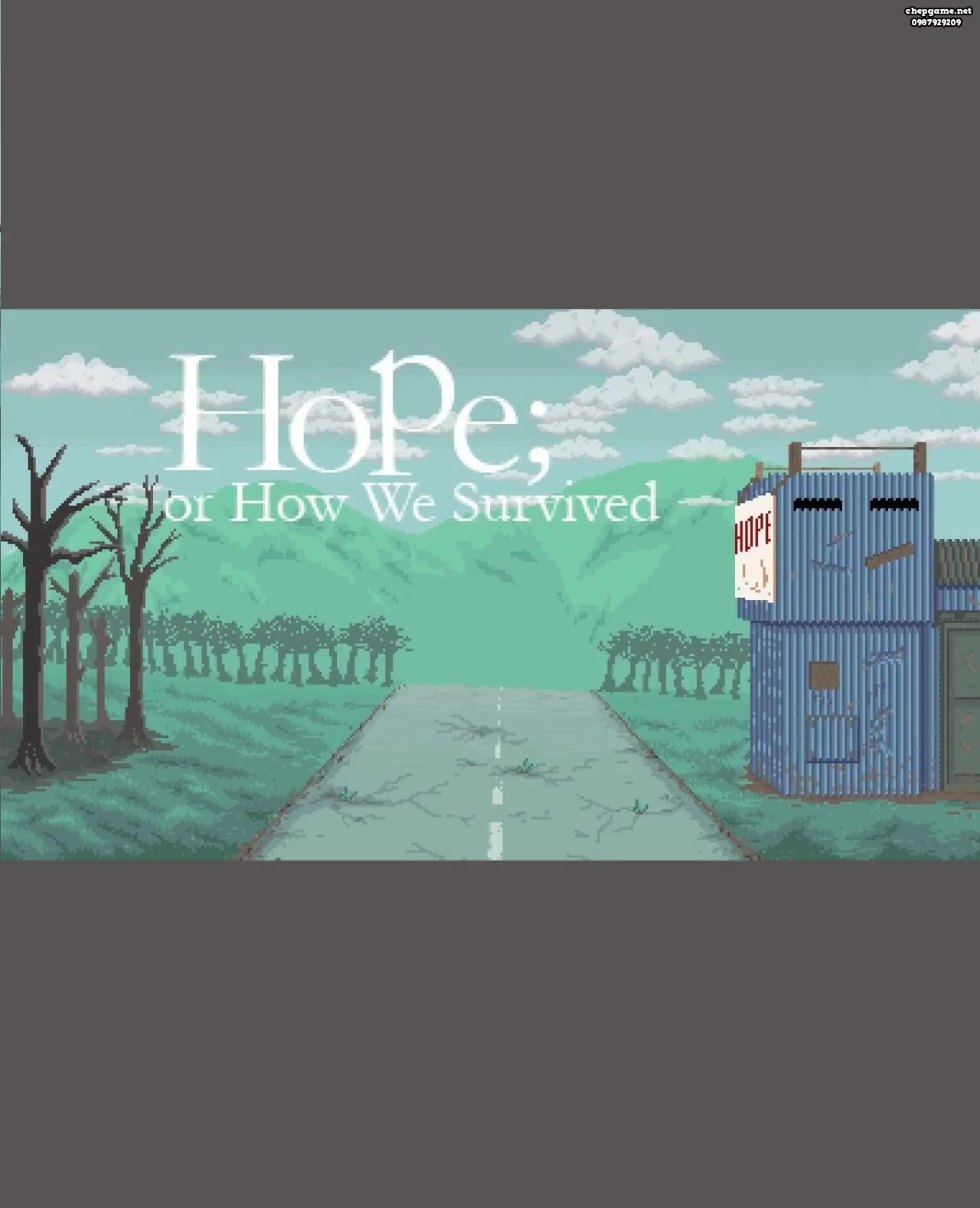 Hope or How We Survived