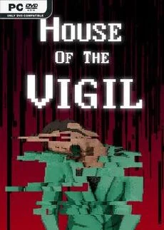 House of the Vigil